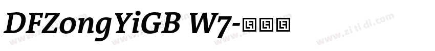 DFZongYiGB W7字体转换